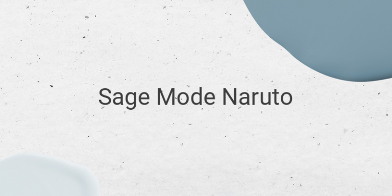 Top Strongest Sage Mode Users In Naruto And Boruto Series Visada Me