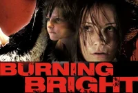 Burning Bright Synopsis: A Deadly Game of Hide and Seek