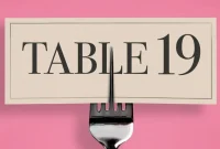 Synopsis of Table 19 Movie