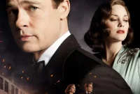 Allied Movie Synopsis: A Love Story Amidst World War II