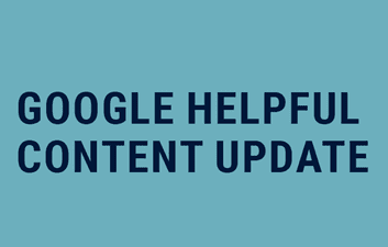 The Ultimate Guide to Google's Helpful Content Algorithm Update