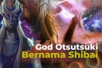 7 Fascinating Facts About Shibai Otsutsuki - The Strongest God in Boruto Universe