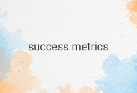 How to Measure the Success of Your App?