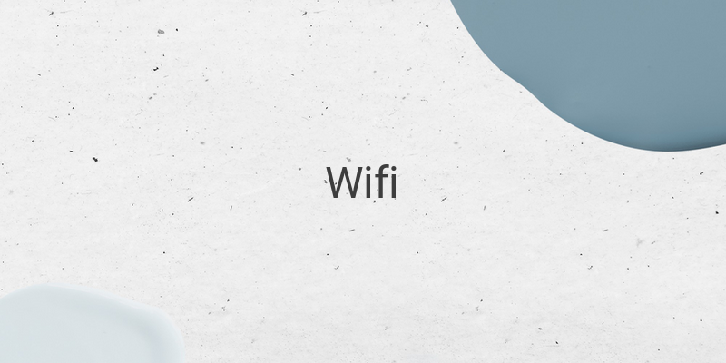 9 Easy Ways to Fix Wifi Connected but No Internet Problem