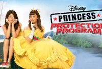 Synopsis of Disney's Princess Protection Program (2009)