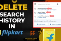 How to Delete Search History in Flipkart: Tips and Tricks