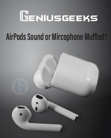 How to Fix Muffled AirPods Microphone Sound - 6 Easy Ways!