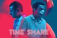 Time Share Movie Synopsis: A Pleasant Family Vacation Turned Into Chaos