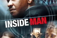 Synopsis and Review of Inside Man, the Unusual Bank Robbery