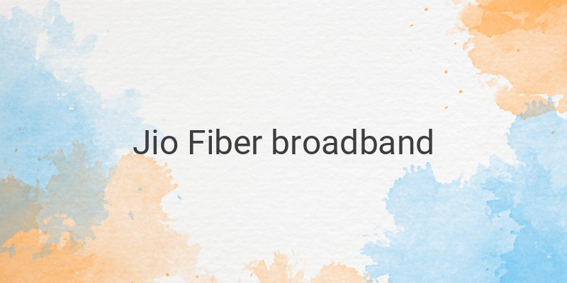 How to Get Jio Fiber Connection in India? Plans, Features, and Installation Process in 2021