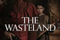 Synopsis & Review of The Wasteland: A Terrifying Tale of Isolated Land and Monster Terror