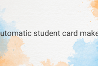 The Benefits of Using an Automatic Student Card Maker