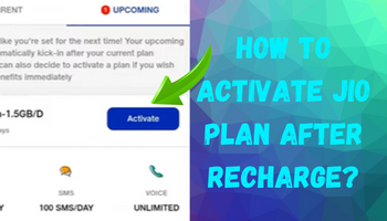 How to Activate Your Jio Recharge Plan After Refilling Your Jio Number?