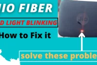 How to Fix JioFiber Red Light Blinking Issue: Causes and Solutions
