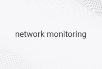 7 Best Network Monitoring Applications for Efficient Network Management