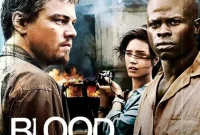 Synopsis and Review of Blood Diamond, a Gripping Tale of Conflict and Greed