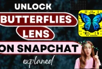 How to Unlock the Fascinating Butterflies Lens on Snapchat?