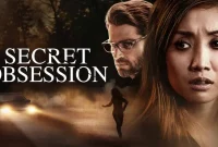 Synopsis of Secret Obsession Movie