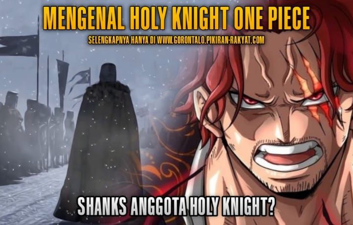 One Piece Manga Chapter 1083 Spoiler Reveals the Introduction of Holy Knight