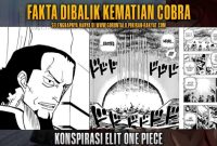 One Piece 1083 Reveals the Truth Behind Nevertari Cobra's Death