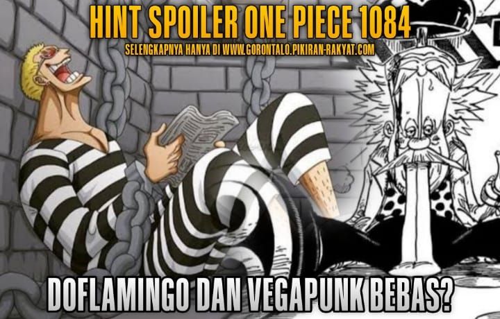One Piece Chapter 1084 Spoiler: Doflamingo or Vegapunk, Who Will Escape Their Shackles?
