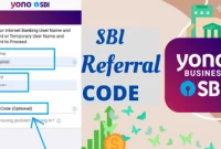 All You Need to Know About SBI Referral Code for YONO App