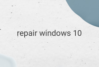 Repair Your Windows 10 Laptop Easily Without Losing Data