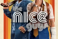 Synopsis and Review of The Nice Guys: An Entertaining Action Comedy Film