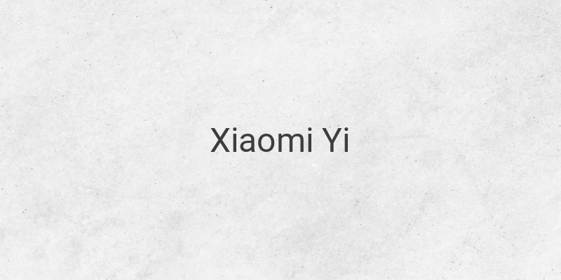 Complete Guide on Using Xiaomi Yi Action Camera