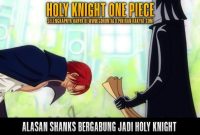 One Piece Reveals the Mystery of Holy Knight and 9 Knights