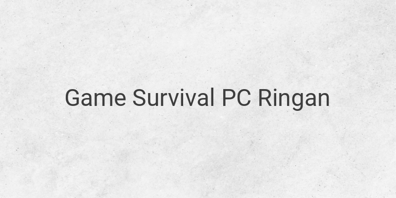Berikut 6 Game Survival PC Ringan yang Asyik untuk Dimainkan