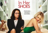 In Her Shoes Review: A Compelling Story of Sisterly Conflict and Love