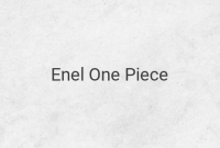 Enel's Return to One Piece: Anticipation, Revelations, and Challenges