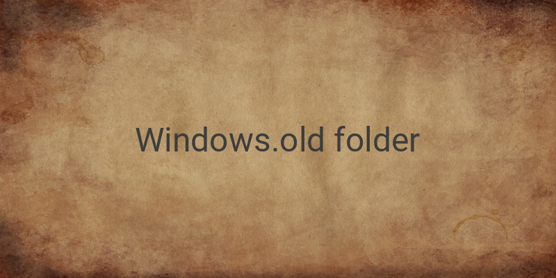 How to Delete Windows.old Folder in Windows 10 and Free Up Storage Space