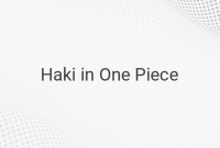 Unleashing the Power of Haki in One Piece: The Strongest Users and Surpassing Devil Fruit Abilities