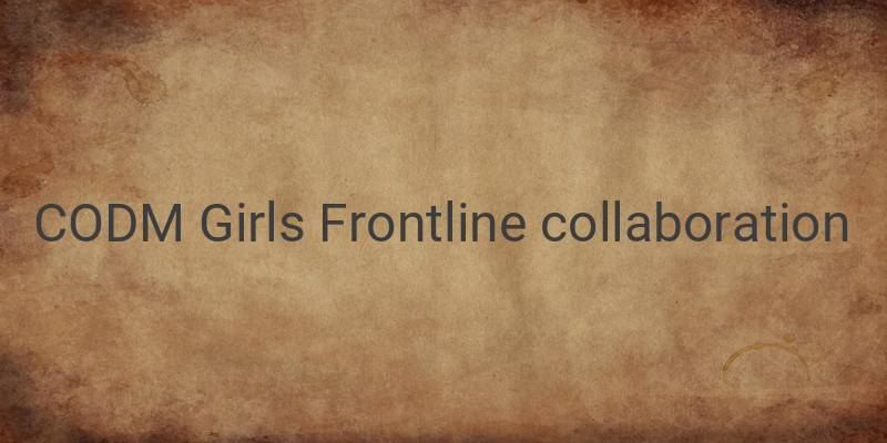 New Collaboration between Garena CODM and Girls' Frontline: Exclusive Events and Rewards