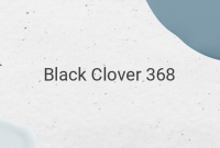 Intense Battle of Dark and Light Magic - Black Clover 368