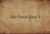 Unveiling the Potential: Gear 5 in One Piece