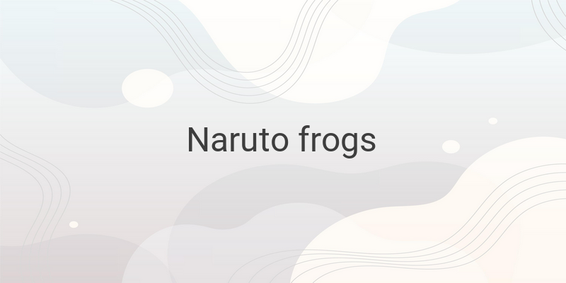 The Powerful Frogs of Naruto: Meet the Strongest Kuchiyose