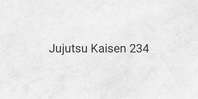Intense Battle in Jujutsu Kaisen 234: Gojo Satoru vs Shikigami Agito | Spoiler and Raw Manga