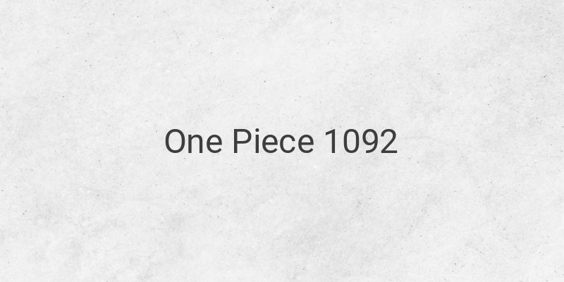 Intense Battles and Major Confrontations in One Piece 1092: The Beginning of the Final Saga