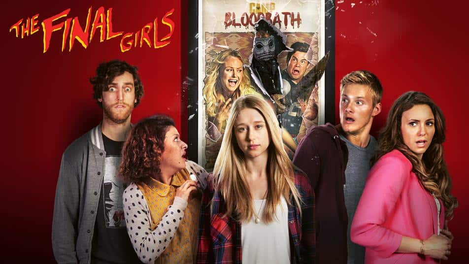 Surviving the Nightmare: The Final Girls - A Thrilling Horror Film Experience