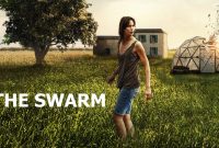 The Swarm: A Chilling and Suspenseful Horror Film on Netflix