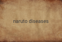 Defeating the Strong: Naruto Characters Who Fall Victim to Mysterious Diseases