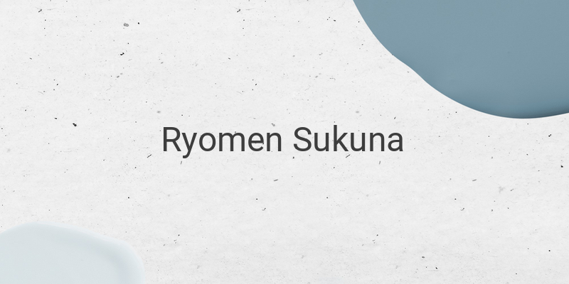 Unveiling Ryomen Sukuna's True Form in Jujutsu Kaisen 237