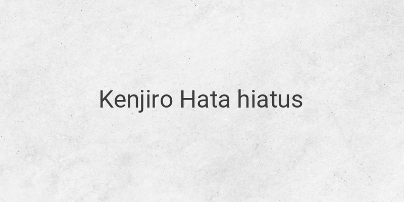 Mangaka Kenjiro Hata Takes Hiatus After Shocking Jujutsu Kaisen Chapter: Impact on Tonikaku Kawaii