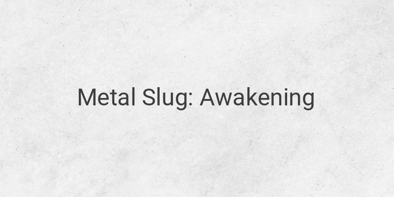 Unleash Limitless Power in Metal Slug: Awakening with Uji Tanpa Batas and Weapon Awakening
