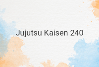 The Impact of Self-Confidence and Identity in Jujutsu Kaisen 240