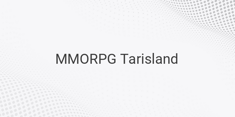 Experience New Classes and PvP Content in MMORPG Tarisland Closed Beta