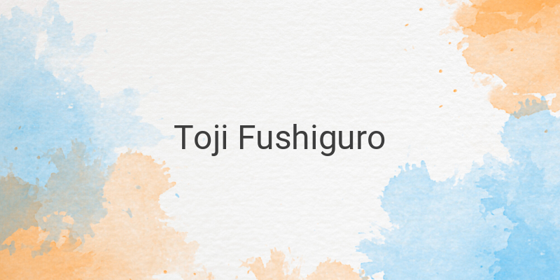 Toji Fushiguro: Disrupting the Balance of Power in the Jujutsu World